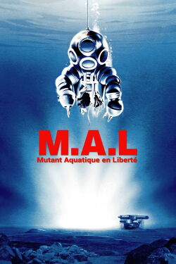M.A.L. (Monstre Aquatique en Liberté) (1989)