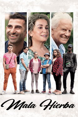 Mala hierba (2018)