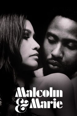 Malcolm et Marie (2021)