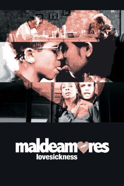 Maldeamores (2007)