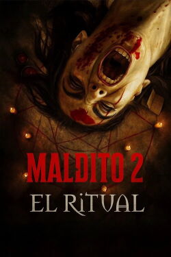 Maldito 2: El ritual (2020)
