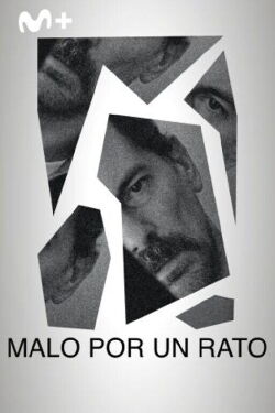 malo por un rato (2024)