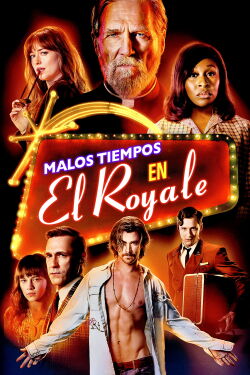 Malos Momentos en el Hotel Royale (2018)
