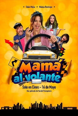 Mamá al volante (2019)