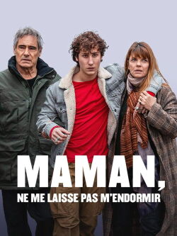 Maman, ne me laisse pas m'endormir (2022)
