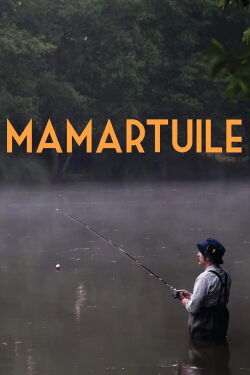 Mamartuile (2017)
