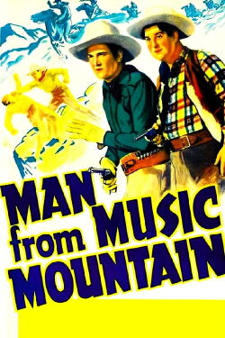 Man from Music Mountain (1938)