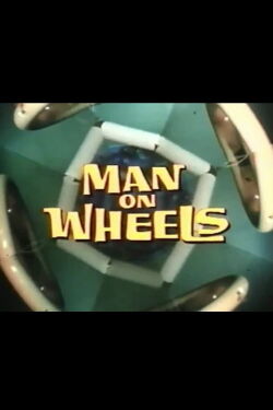 Man on Wheels (1967)