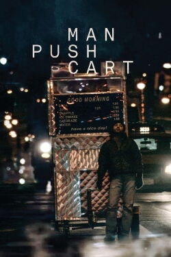 Man Push Cart (2006)