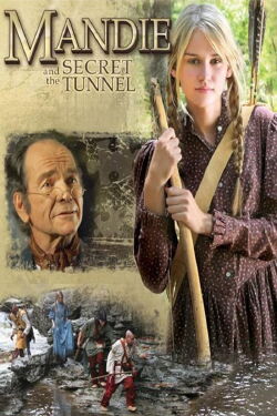 Mandie Y El Túnel Secreto (2009)