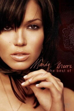Mandy Moore - The best of (2004)