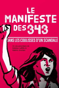 Manifeste des 343, les coulisses d'un scandale (2021)
