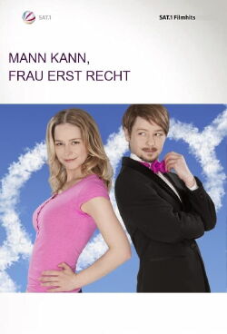 Mann kann, Frau erst recht (2012)