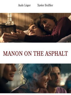 Manon on the Asphalt (2007)