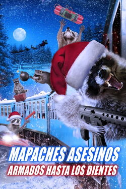 Mapaches Asesinos: Armados hasta los Dientes (2019)