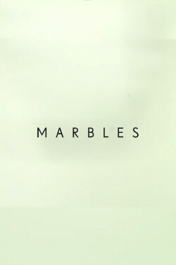 Marbles (2019)