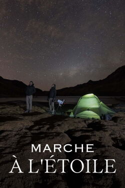 Marche à l'étoile : La Diagonale sud-américaine (2024)