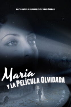 Maria y la película olvidada (2023)