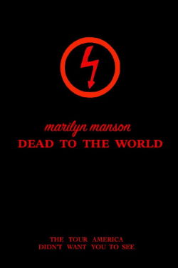 Marilyn Manson: Dead to the World (1998)