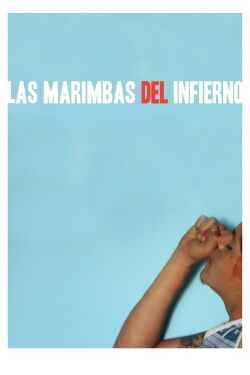 Marimbas from Hell (2010)