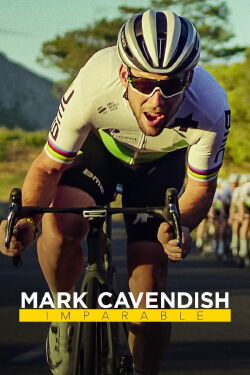Mark Cavendish: Imparable (2023)