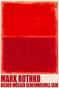 Mark Rothko - Bilder müssen geheimnisvoll sein (2023)
