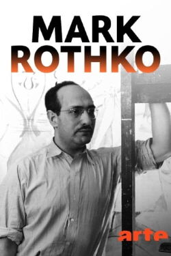 Mark Rothko - La peinture vous regarde (2023)
