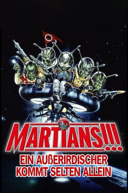 Martians - Ein Außerirdischer kommt selten allein (1990)