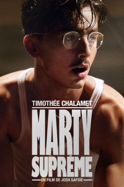 Marty suprême (2025)