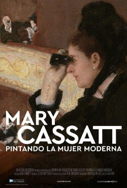 Mary Cassatt: Pintando a la mujer moderna (2023)