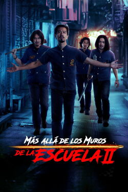 Más Allá de los Muros de la Escuela II (2023)