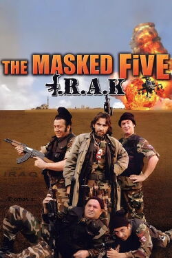 Maskeli Beşler: Irak (2007)