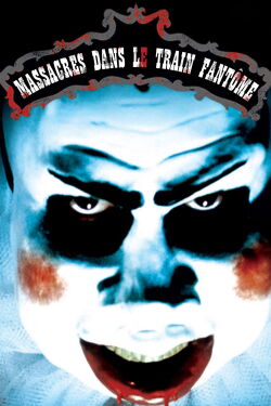 Massacres dans le train fantôme (1981)