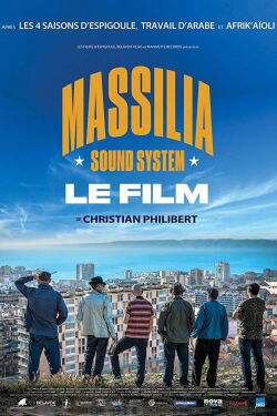 Massilia Sound System: Le film (2017)