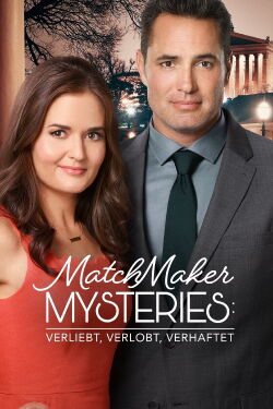 MatchMaker Mysteries: Verliebt, verlobt, verhaftet (2019)