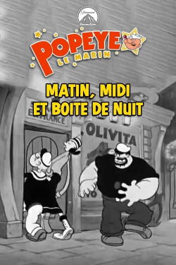 Matin, Midi et Boite De Nuit (1937)