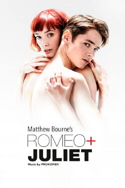 Matthew Bourne's Romeo + Juliet (2019)