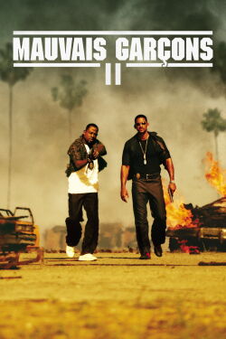 Mauvais garçons II (2003)