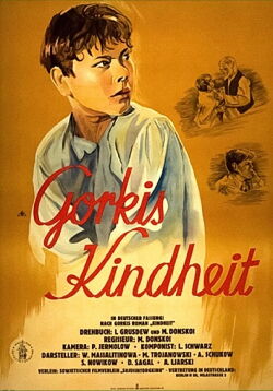 Maxim Gorkis Weg ins Leben I: Gorkis Kindheit (1938)