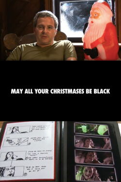 May All Your Christmases Be Black (2007)