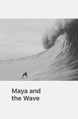 Maya and the Wave (2024)