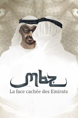MBZ, la face cachée des Emirats arabes (2022)