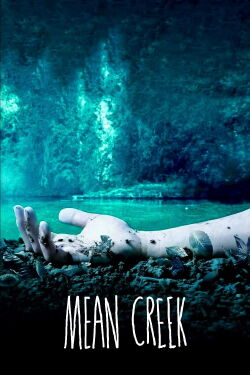Mean Creek (2004)