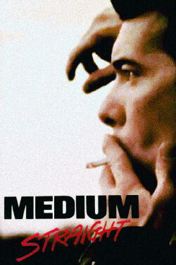 Medium Straight (1988)