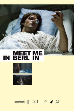 Meet Me in Berlin (2007)