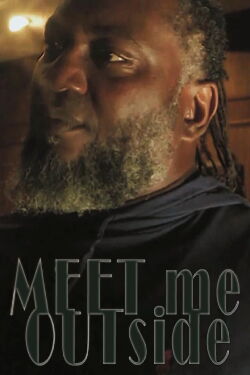 Meet Me Outside (2024)