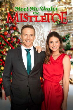 Meet Me Under the Mistletoe (2023)