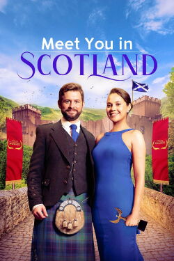 Meet You in Scotland (2023)