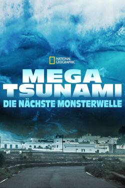 Mega Tsunami: Die nächste Monsterwelle (2014)