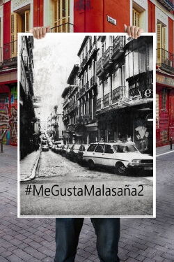 #MeGustaMalasaña2 (2019)